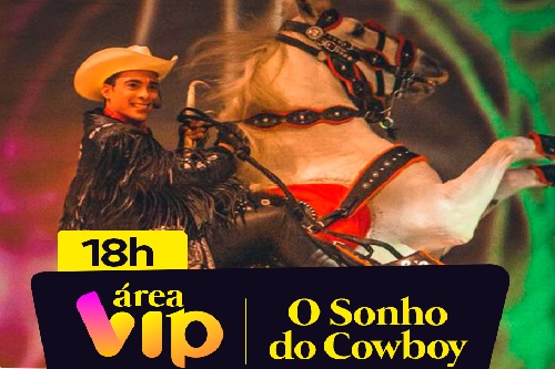 Beto Carrero Área Vip Sonho do Cowboy - 1ª Sessão - 18 horas